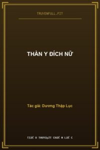 Thần Y Đích Nữ