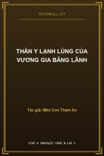 Thần Y Lạnh Lùng Của Vương Gia Băng Lãnh