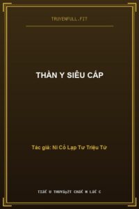 Thần Y Siêu Cấp