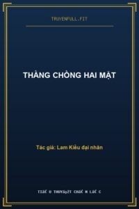 Thằng Chồng Hai Mặt