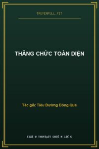 Thăng Chức Toàn Diện