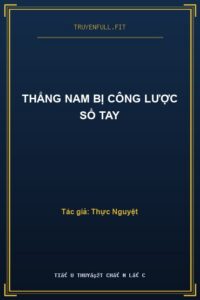 Thẳng Nam Bị Công Lược Sổ Tay