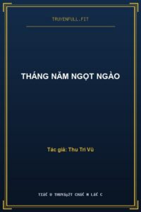 Tháng Năm Ngọt Ngào