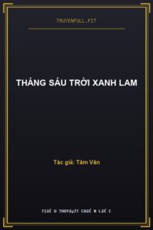 Tháng Sáu Trời Xanh Lam