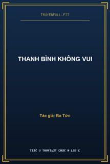 Thanh Bình Không Vui