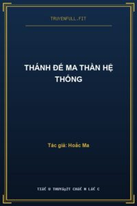 Thánh Đế Ma Thần Hệ Thống
