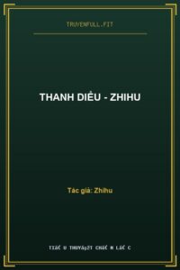 Thanh Diểu – Zhihu