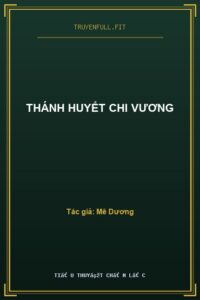 Thánh Huyết Chi Vương