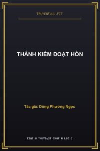 Thánh Kiếm Đoạt Hồn