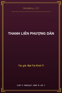 Thanh Liên Phượng Dẫn
