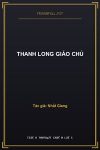 Thanh Long Giáo Chủ