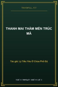 Thanh Mai Thầm Mến Trúc Mã