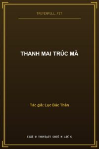 Thanh Mai Trúc Mã