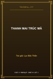 Thanh Mai Trúc Mã