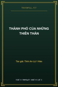 Thành Phố Của Những Thiên Thần