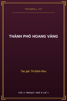 Thành Phố Hoang Vắng