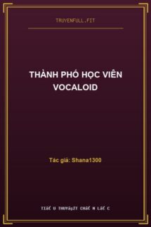 Thành Phố Học Viên Vocaloid