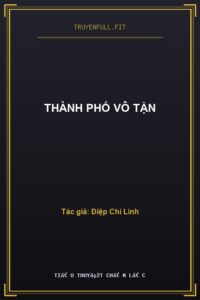 Thành Phố Vô Tận