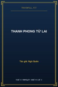 Thanh Phong Từ Lai