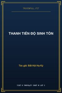 Thanh Tiến Độ Sinh Tồn