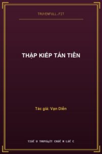 Thập Kiếp Tán Tiên