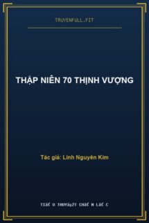 Thập Niên 70 Thịnh Vượng