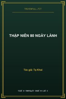 Thập Niên 80 Ngày Lành