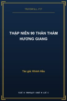 Thập Niên 90 Thần Thám Hương Giang
