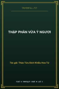 Thập Phần Vừa Ý Ngươi