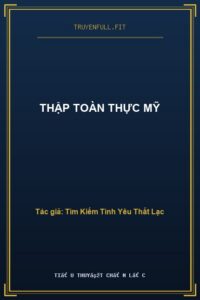 Thập Toàn Thực Mỹ