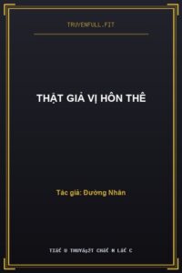 Thật Giả Vị Hôn Thê