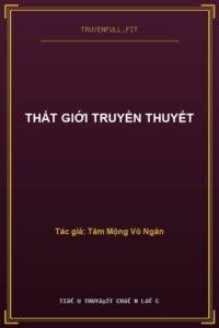 Thất Giới Truyền Thuyết