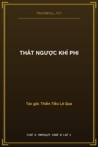 Thất Ngược Khí Phi