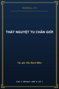 Thất Nguyệt Tu Chân Giới