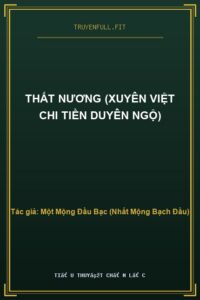 Thất Nương (Xuyên Việt Chi Tiền Duyên Ngộ)