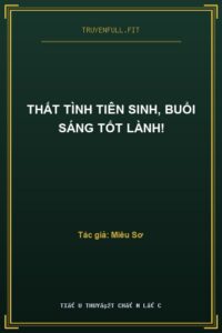 Thất Tình Tiên Sinh, Buổi Sáng Tốt Lành!