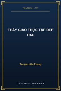 Thầy Giáo Thực Tập Đẹp Trai