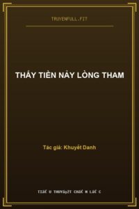 Thấy Tiền Nảy Lòng Tham