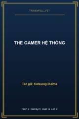 The Gamer Hệ Thống