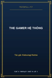 The Gamer Hệ Thống