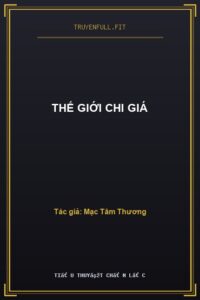 Thế Giới Chi Giá