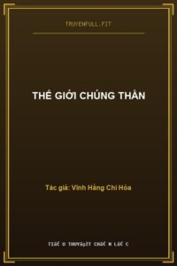 Thế Giới Chúng Thần