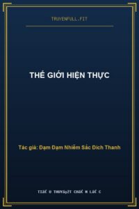 Thế Giới Hiện Thực