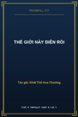 Thế Giới Này Điên Rồi