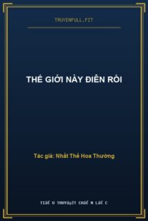 Thế Giới Này Điên Rồi