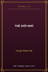 Thế Giới Nhỏ