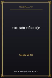 Thế Giới Tiên Hiệp