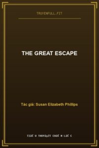 The Great Escape
