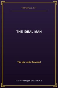 The Ideal Man