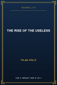 The Rise Of The Useless